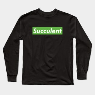 Succulent Long Sleeve T-Shirt